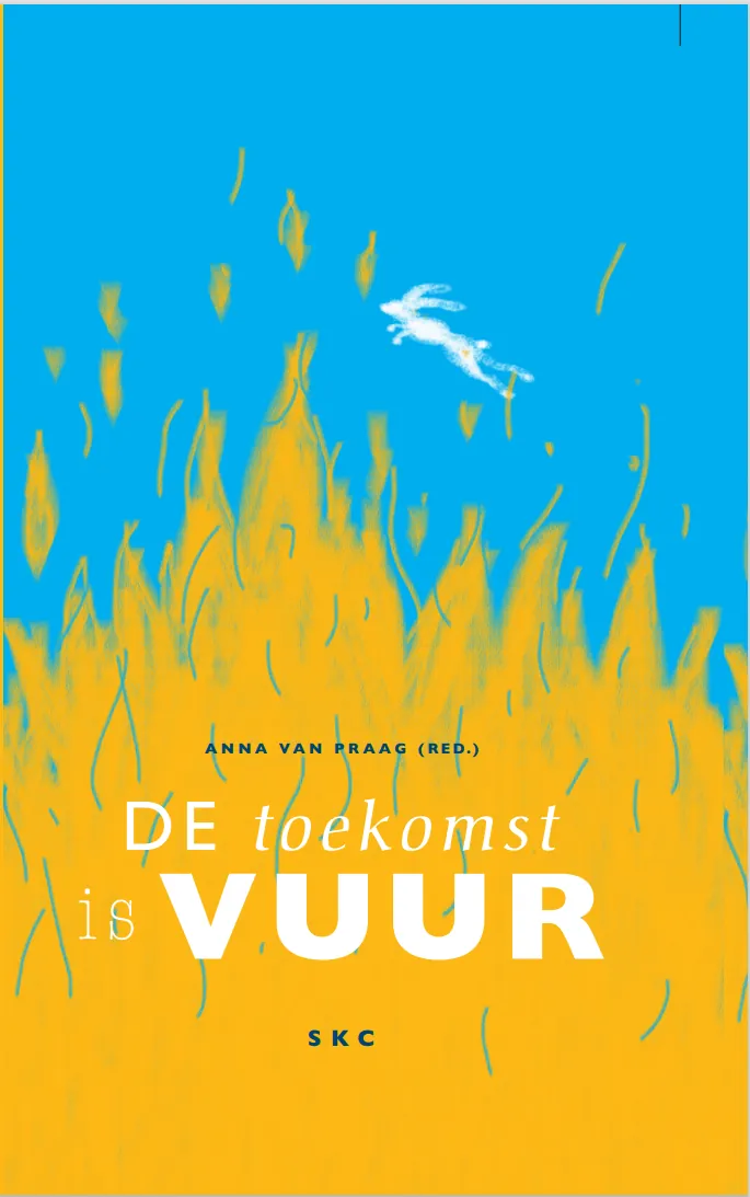 De toekomst is vuur